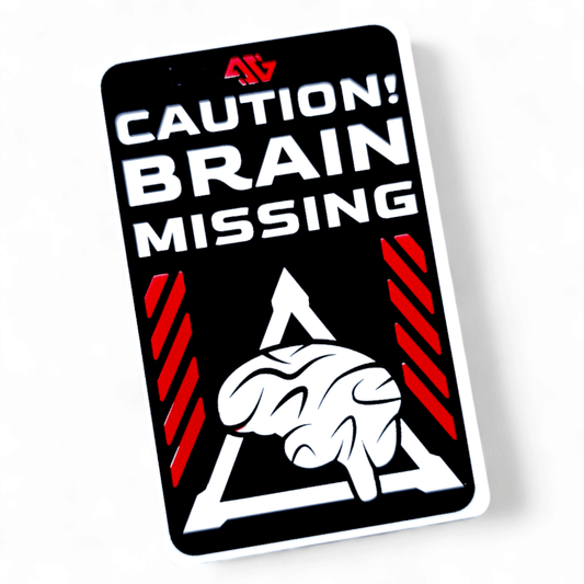 PVC Badge - Caution Brain Missing